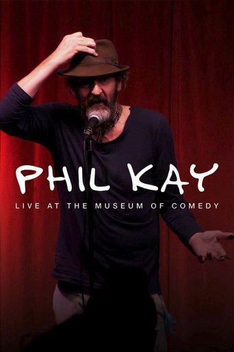 Phil Kay: Live at the Museum of Comedy poster