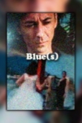 Blue(s)