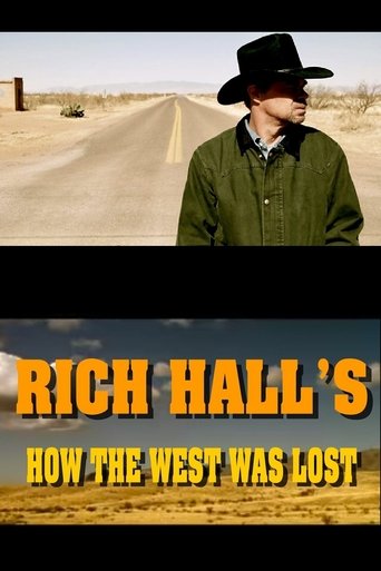 Rich Hall's How The West Was Lost (2008) Rich Hall's How The West Was Lost (2008)