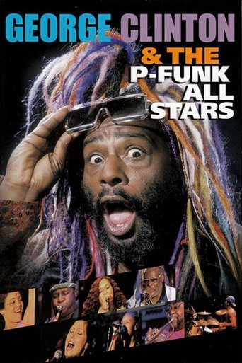 George Clinton and the P Funk All Stars - Live in France 2005 (2012)