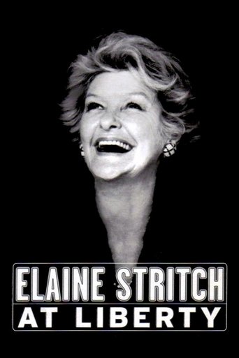 Elaine Stritch at Liberty (2004) Elaine Stritch at Liberty (2004)