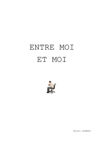 Entre moi et moi