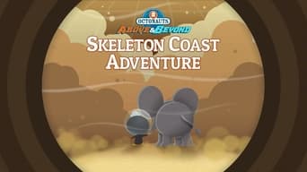 The Octonauts and the Skeleton Coast Adventure