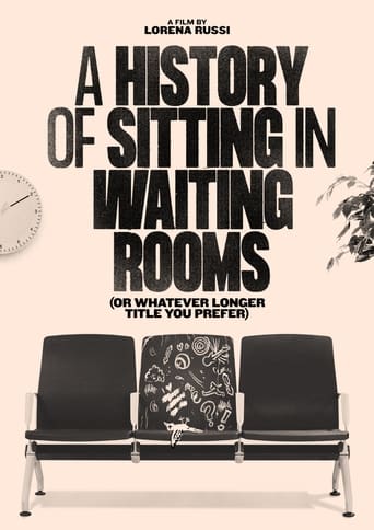 Poster of A History of Sitting in Waiting Rooms (or Whatever Longer Title You Prefer)