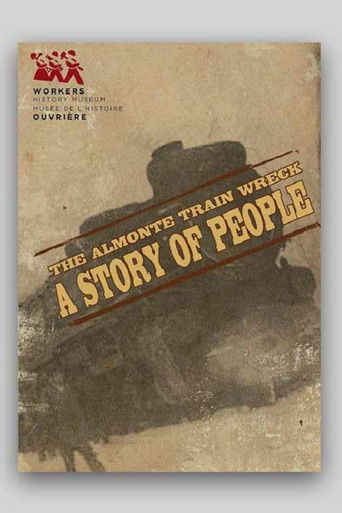 The Almonte Train Wreck A Story of People poster