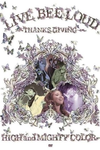 LIVE BEE LOUD ～THANKS GIVING～ (2008)