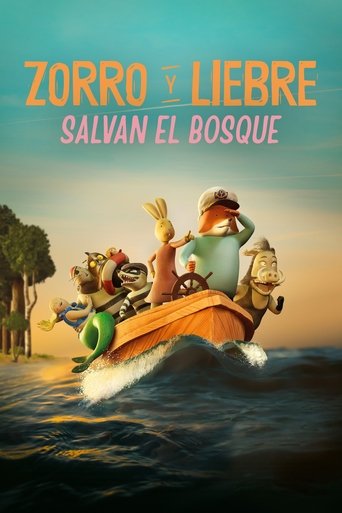 Zorro y Liebre salvan el bosque Zorro y Liebre salvan el bosque