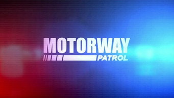 Motorway Patrol (2008- )