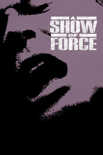 A Show of Force (1990)