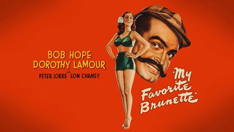 My Favorite Brunette (1947)