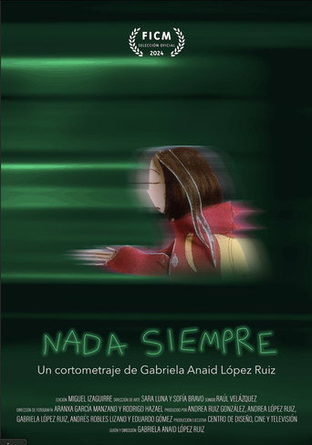 Nada Siempre (2024)