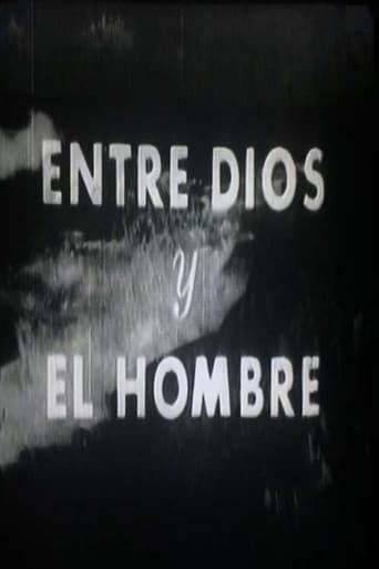 Entre Dios y el hombre en streaming 