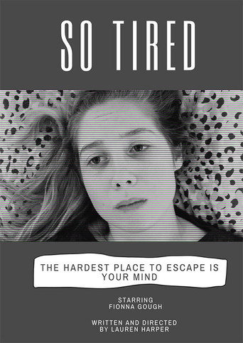 So Tired poster