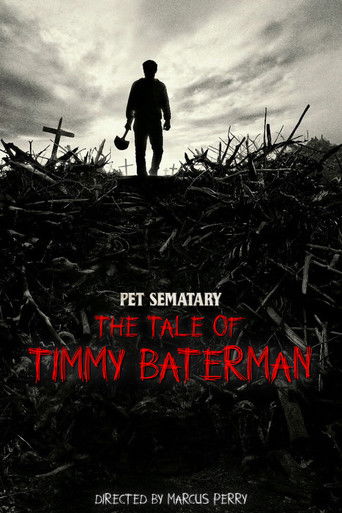 Pet Sematary: The Tale of Timmy Baterman (2018)