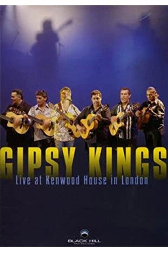 Gipsy Kings - Kenwood House &agrave; Londres (2005)