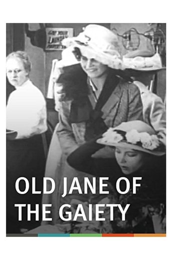 Old Jane of the Gaiety (1915)