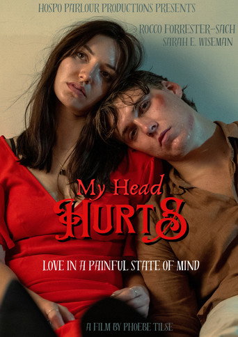 My Head Hurts (2025)