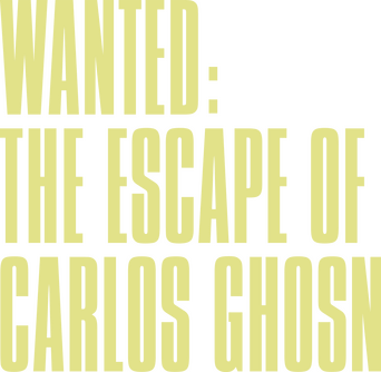 Wanted: The Escape of Carlos Ghosn logo