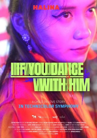 If You Dance With Him (2016)