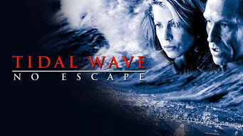 Tidal Wave: No Escape (1997)