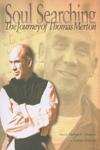 Soul Searching: The Journey of Thomas Merton