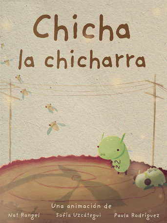 Chicha la chicharra (2025)