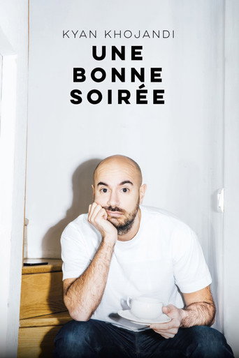 Kyan Khojandi : Une bonne soir&eacute;e (2023)