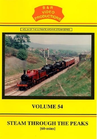 Volume 54 - Steam Through the Peaks en streaming 