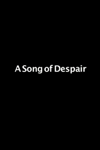 A Song Of Despair poster