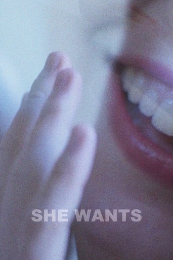 She Wants