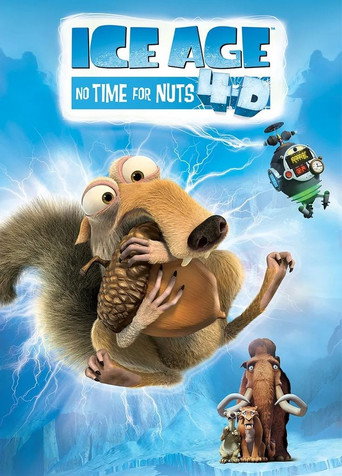 Ice Age: No Time for Nuts 4-D (2015)