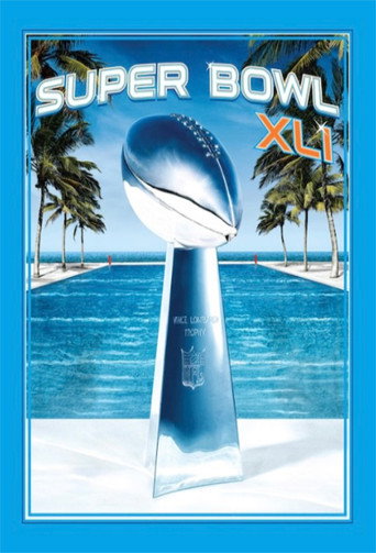 Super Bowl XLI (2007年)のポスター画像 - FindKey