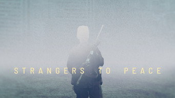 Strangers to Peace (2022)