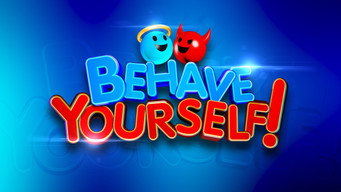 Behave Yourself! (2017-2020)