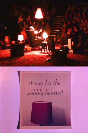Poster for Stories For The Wobbly Hearted