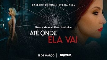 Até Onde Ela Vai - 1x01