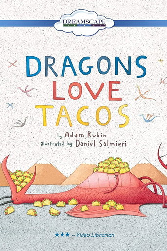 Dragons Love Tacos (2014)