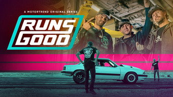 Runs Good (2022- )