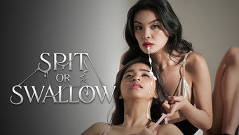 Spit Or Swallow (2026)
