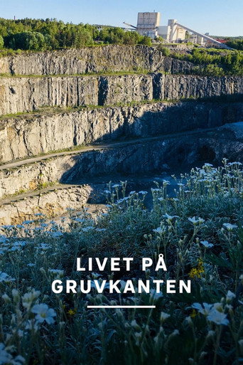 Livet på gruvkanten (2024)