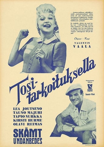 Tositarkoituksella en streaming 