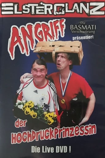 Elsterglanz - Angriff der Hochdruckprinzessin - Die Live DVD!
