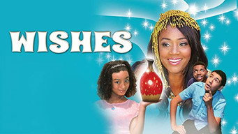 Wishes (2014)