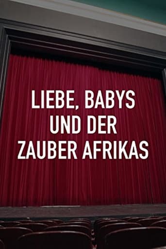 Poster of Liebe, Babys und der Zauber Afrikas