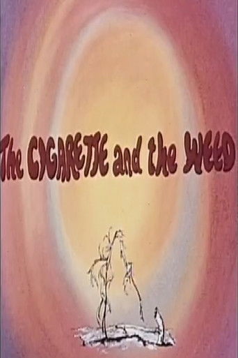 The Cigarette and the Weed (1981)