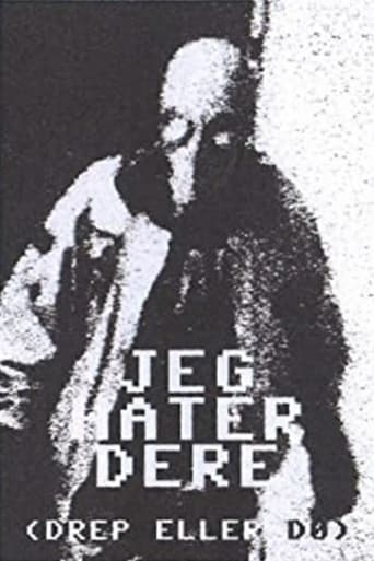 Jeg Hater Dere (Drep Eller Do) (1988)