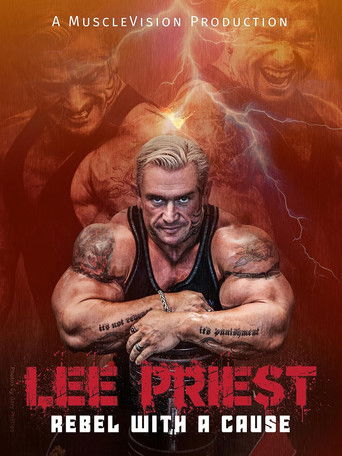 Lee Priest: Rebel With A Cause (2024)