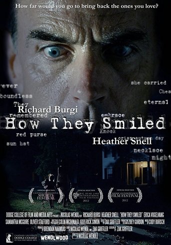 How They Smiled (2011) How They Smiled (2011)