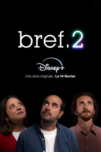 Bref - S2 - Épisode 2 : Bref, c’était trop tard. - Affiche