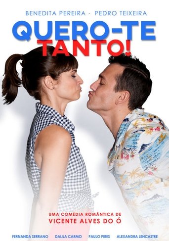 Poster of Quero-te Tanto!